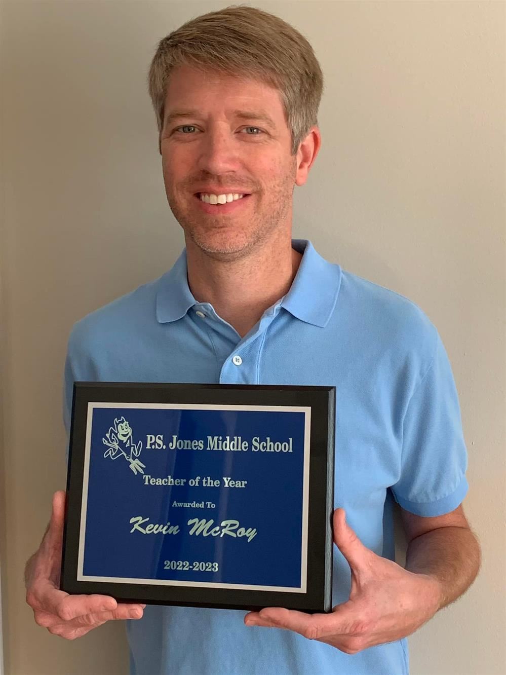  PSJ Teacher of the Year, Mr. Kevin McRoy